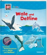 Cover-Bild zum Titel 'WAS IST WAS Junior 26. Wale und Delfine' von 'Bärbel Oftring'