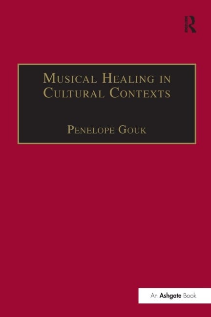 Musical Healing in Cultural Contexts - 