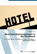 Cover-Bild zum Titel 'Beschwerdemanagement in der Hotellerie' von 'Alexander Pook'