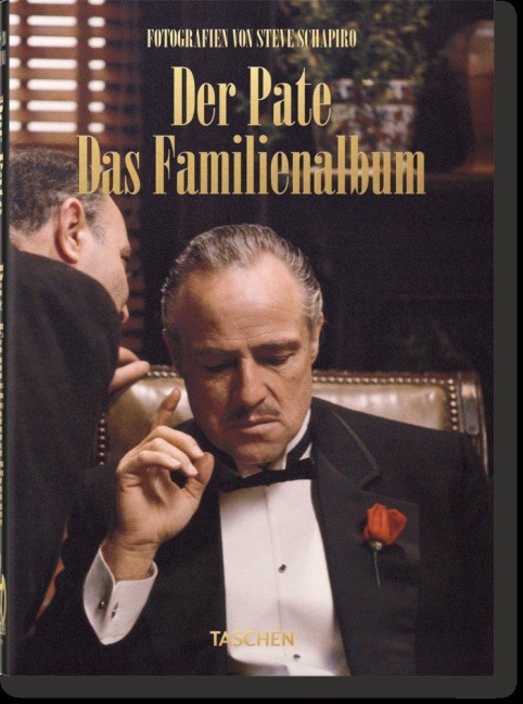 Steve Schapiro. Der Pate. Das Familienalbum. 40th Ed. - 