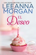 Cover-Bild zum Titel 'El Deseo (Promesas de Montana, #3)' von 'Leeanna Morgan'