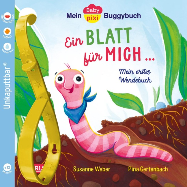 Baby Pixi (unkaputtbar) 145: Mein Baby-Pixi-Buggybuch: Ein Blatt für mich - ein Blatt für dich - Susanne Weber