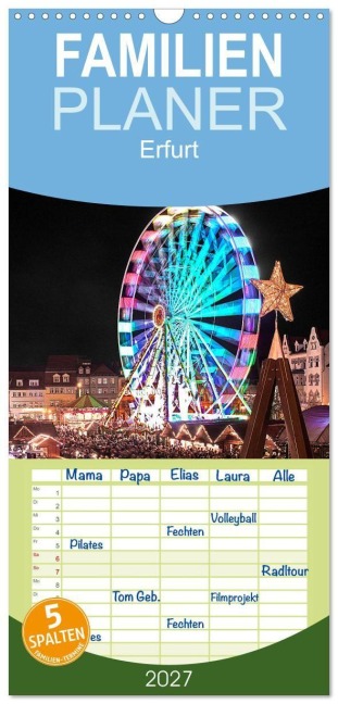 Familienplaner 2027 - Erfurt mit 5 Spalten (Wandkalender, 21 x 45 cm) CALVENDO - Christian Hallweger