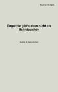 Cover-Bild zum Titel 'Empathie gibt¿s eben nicht als Schnäppchen' von 'Gunnar Schade'