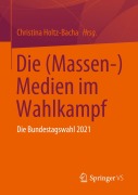 Cover-Bild zum Titel 'Die (Massen-) Medien im Wahlkampf' von ''