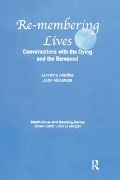 Cover-Bild zum Titel 'Remembering Lives' von 'Lorraine Hedtke, John Winslade'