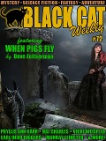 Black Cat Weekly #72 - Dave Zeltserman, John Barrett, Phyllis Ann Karr, Vicki Weisfeld, Hal Charles