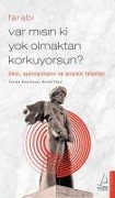 Cover-Bild zum Titel 'Var misin ki Yok Olmaktan Korkuyorsun?' von 'Farabi, Mesud Topal'