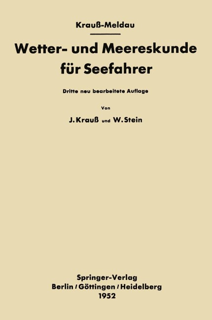 Wetter- und Meereskunde für Seefahrer - Joseph Kraus-Meldau, Walter Stein
