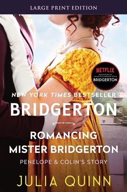 Romancing Mister Bridgerton - Julia Quinn