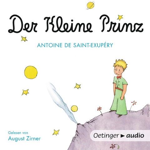 Der kleine Prinz - Antoine de Saint-Exupéry, August Zirner