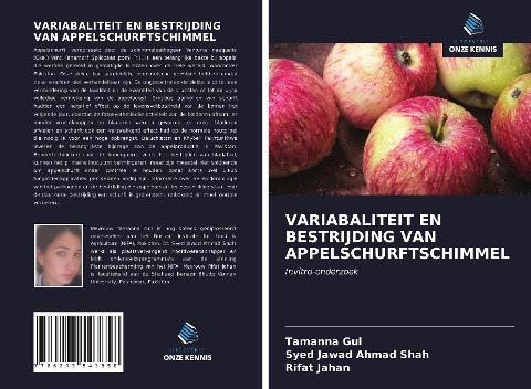 VARIABALITEIT EN BESTRIJDING VAN APPELSCHURFTSCHIMMEL - Tamanna Gul, Syed Jawad Ahmad Shah, Rifat Jahan