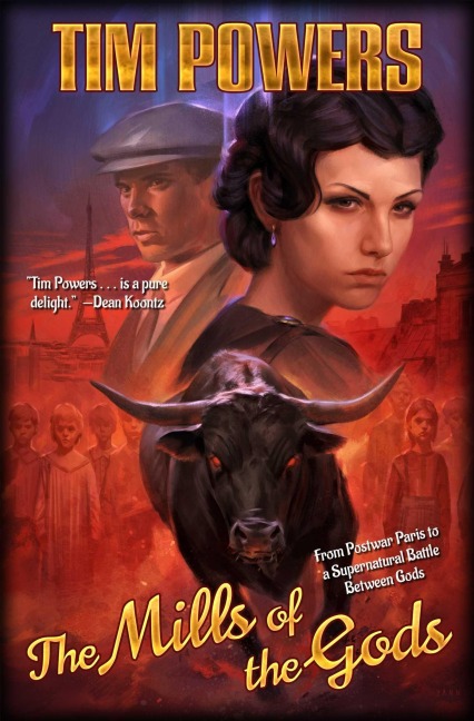 The Mills of the Gods - Tim Powers