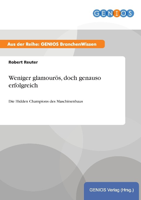 Weniger glamourös, doch genauso erfolgreich - Robert Reuter