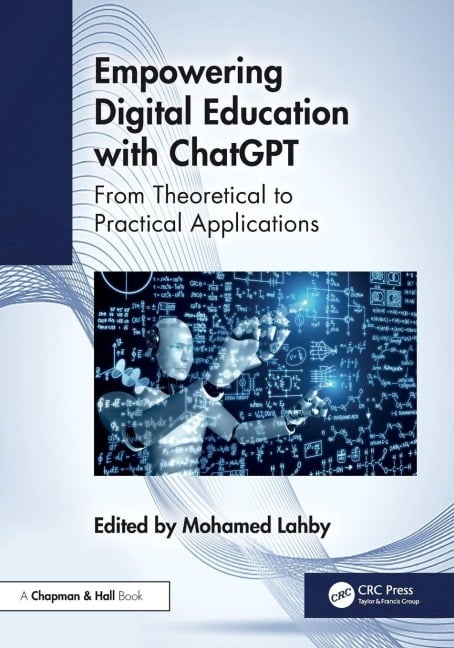 Empowering Digital Education with ChatGPT - 