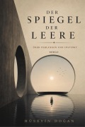 Cover-Bild zum Titel 'DER SPIEGEL DER LEERE' von 'Huseyin Dogan'