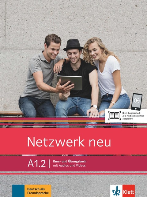 Netzwerk neu A1.2. Kurs- und Übungsbuch mit Audios und Videos - Stefanie Dengler, Tanja Mayr-Sieber, Paul Rusch, Helen Schmitz