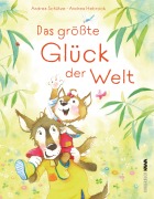 Cover-Bild zum Titel 'Das größte Glück der Welt' von 'Andrea Schütze'