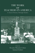 Cover-Bild zum Titel 'The Work of Teachers in America' von ''