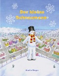 Cover-Bild zum Titel 'Der kleine Schneemann' von 'Martin Rieger'
