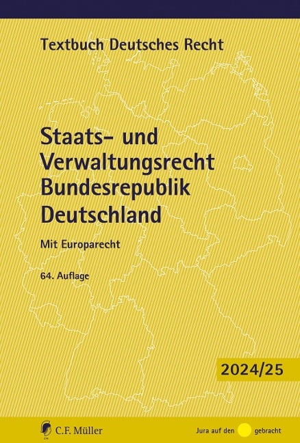 Staats- und Verwaltungsrecht Bundesrepublik Deutschland - Paul Kirchhof, Charlotte Kreuter-Kirchhof