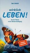 Wirklich leben! - Jens Lehrich