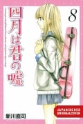 Cover-Bild zum Titel 'Your Lie in April 08' von 'Naoshi Arakawa'