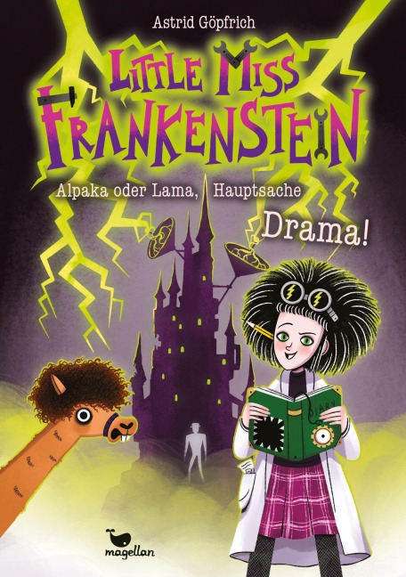 Little Miss Frankenstein - Alpaka oder Lama, Hauptsache Drama! - Astrid Göpfrich
