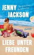 Cover-Bild zum Titel 'Liebe unter Freunden' von 'Jenny Jackson'