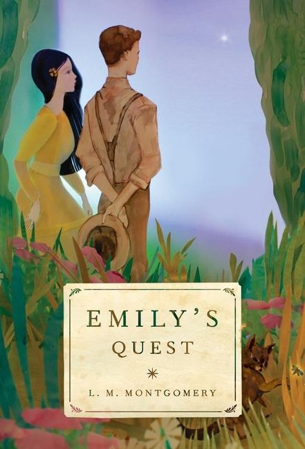 Emily's Quest - L M Montgomery
