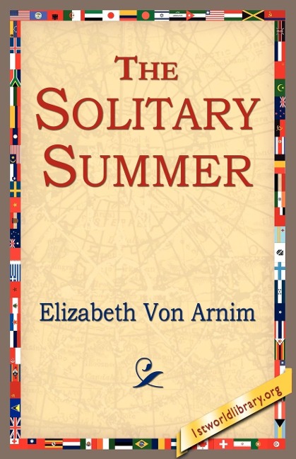 The Solitary Summer - Elizabeth von Arnim