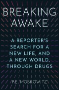 Cover-Bild zum Titel 'Breaking Awake' von 'P E Moskowitz'