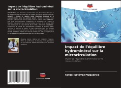 Cover-Bild zum Titel 'Impact de l'équilibre hydrominéral sur la microcirculation' von 'Rafael Estévez Muguercia'