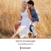 Cover-Bild zum Titel 'Una familia perfecta' von 'Patti Standard'