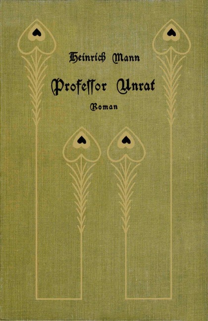 Professor Unrat - Heinrich Mann