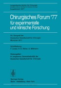 Cover-Bild zum Titel 'Chirurgisches Forum '77 für experimentelle und klinische Forschung' von ''