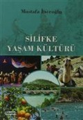 Cover-Bild zum Titel 'Silifke Yasam Kültürü' von 'Mustafa Inceoglu'