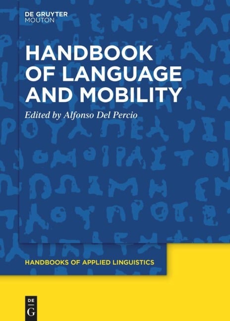 Handbook of Language and Mobility - 