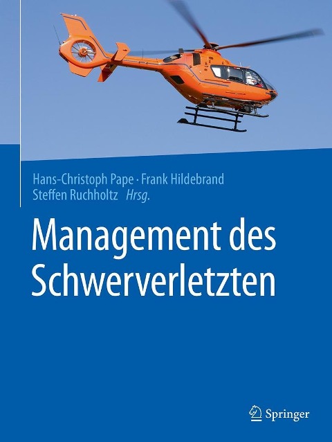 Management des Schwerverletzten - 