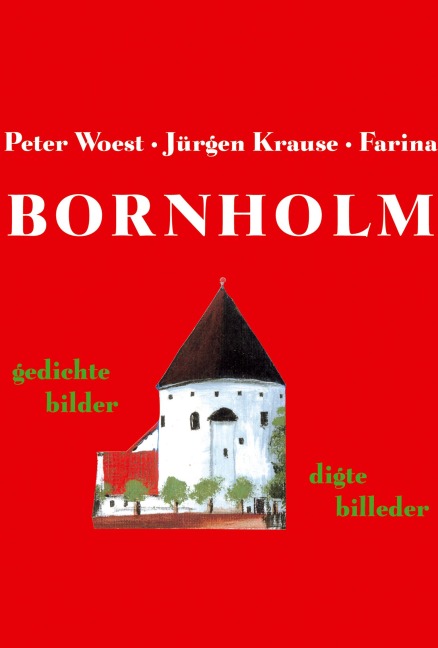 Bornholm - Farina, Peter Woest, Jürgen Krause
