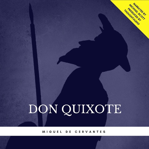 Don Quixote - Miguel De Cervantes