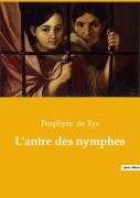 Cover-Bild zum Titel 'L'antre des nymphes' von 'Porphyre de Tyr'