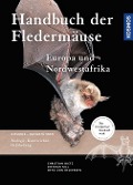 Cover-Bild zum Titel 'Handbuch Fledermäuse Europas und Nordwestafrikas' von 'Christian Dietz, Dietmar Nill, Andreas Kiefer'