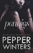 Pennies (Dollar, #1) - Pepper Winters