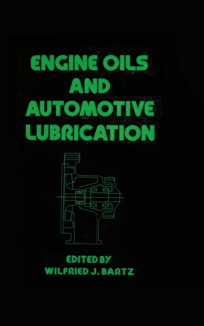 Engine Oils and Automotive Lubrication - 
