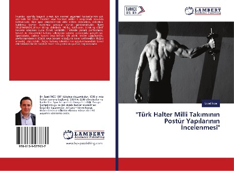 "Türk Halter Milli Tak¿m¿n¿n Postür Yap¿lar¿n¿n ¿ncelenmesi" - ¿Zzet ¿Nce