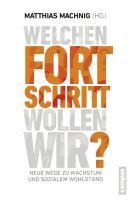 Welchen Fortschritt wollen wir? - 