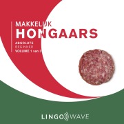 Cover-Bild zum Titel 'Makkelijk Hongaars - Absolute beginner - Volume 1 van 3' von ''