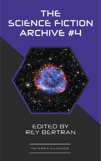 The Science Fiction Archive #4 - Fritz Leiber, Robert Sheckley, H. B. Fyfe, Jerome Bixby, Alan Nourse