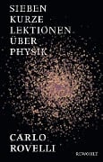 Cover-Bild zum Titel 'Sieben kurze Lektionen über Physik' von 'Carlo Rovelli'